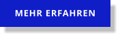 MEHR ERFAHREN